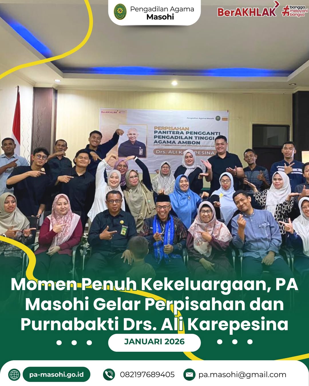 Masohi Pengadilan Agama Masohi melaksanakan acara perpisahan dan purnabakti bagi Bapak Drs. Al