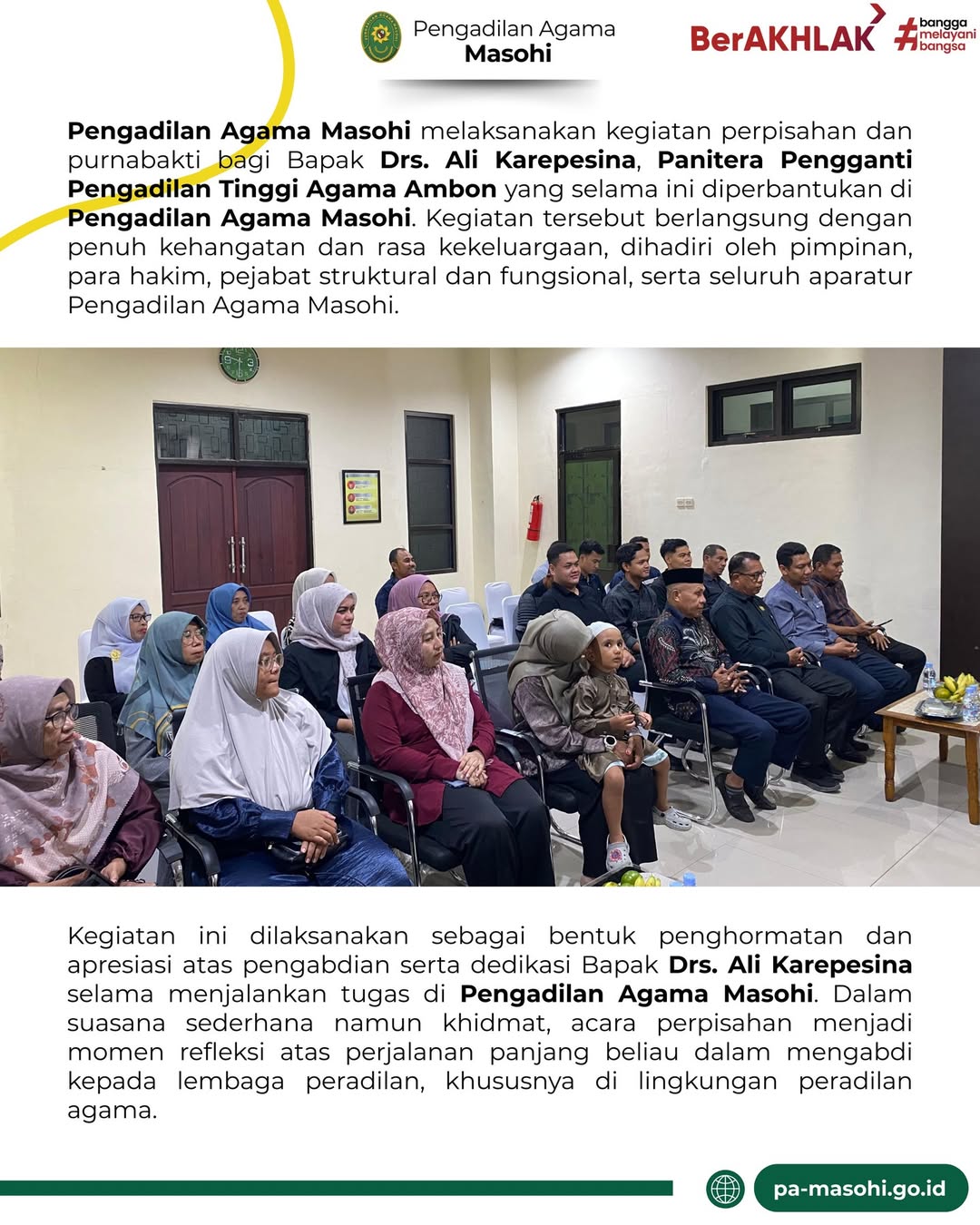 Masohi Pengadilan Agama Masohi melaksanakan acara perpisahan dan purnabakti bagi Bapak Drs. Al 1