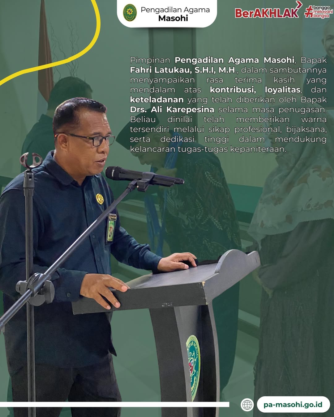 Masohi Pengadilan Agama Masohi melaksanakan acara perpisahan dan purnabakti bagi Bapak Drs. Al 2