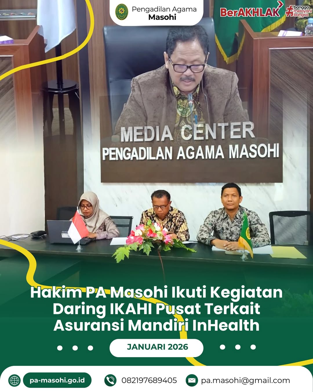 Masohi Hakim Pengadilan Agama Masohi mengikuti kegiatan sosialisasi dan pemaparan program Asur