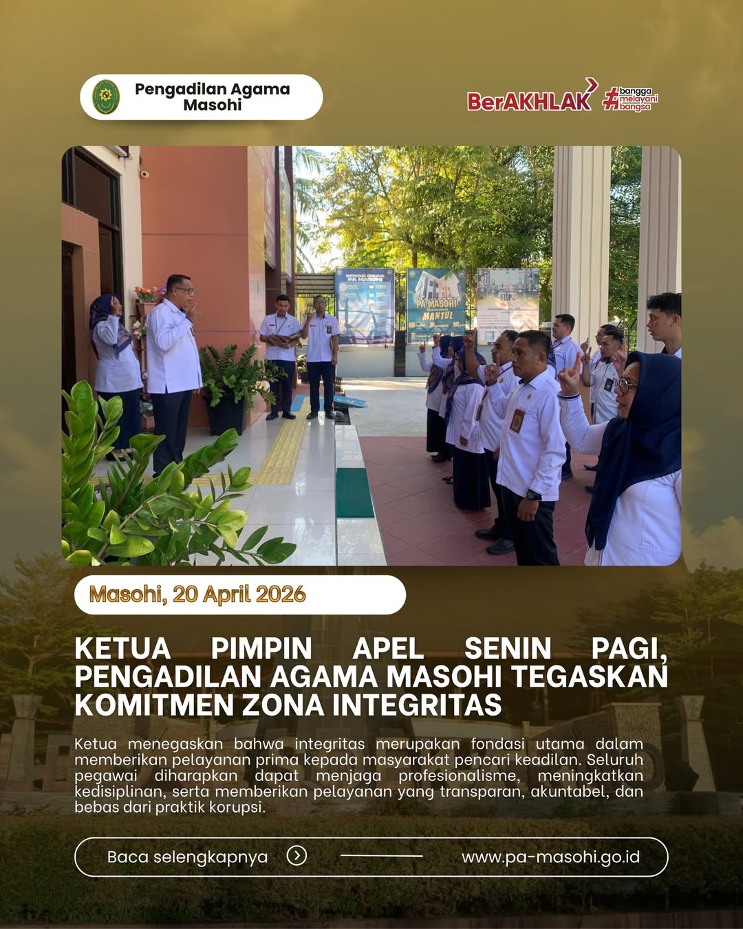 Masohi 20 April 2026 Pengadilan Agama Masohi kembali melaksanakan apel rutin Senin pagi sebag