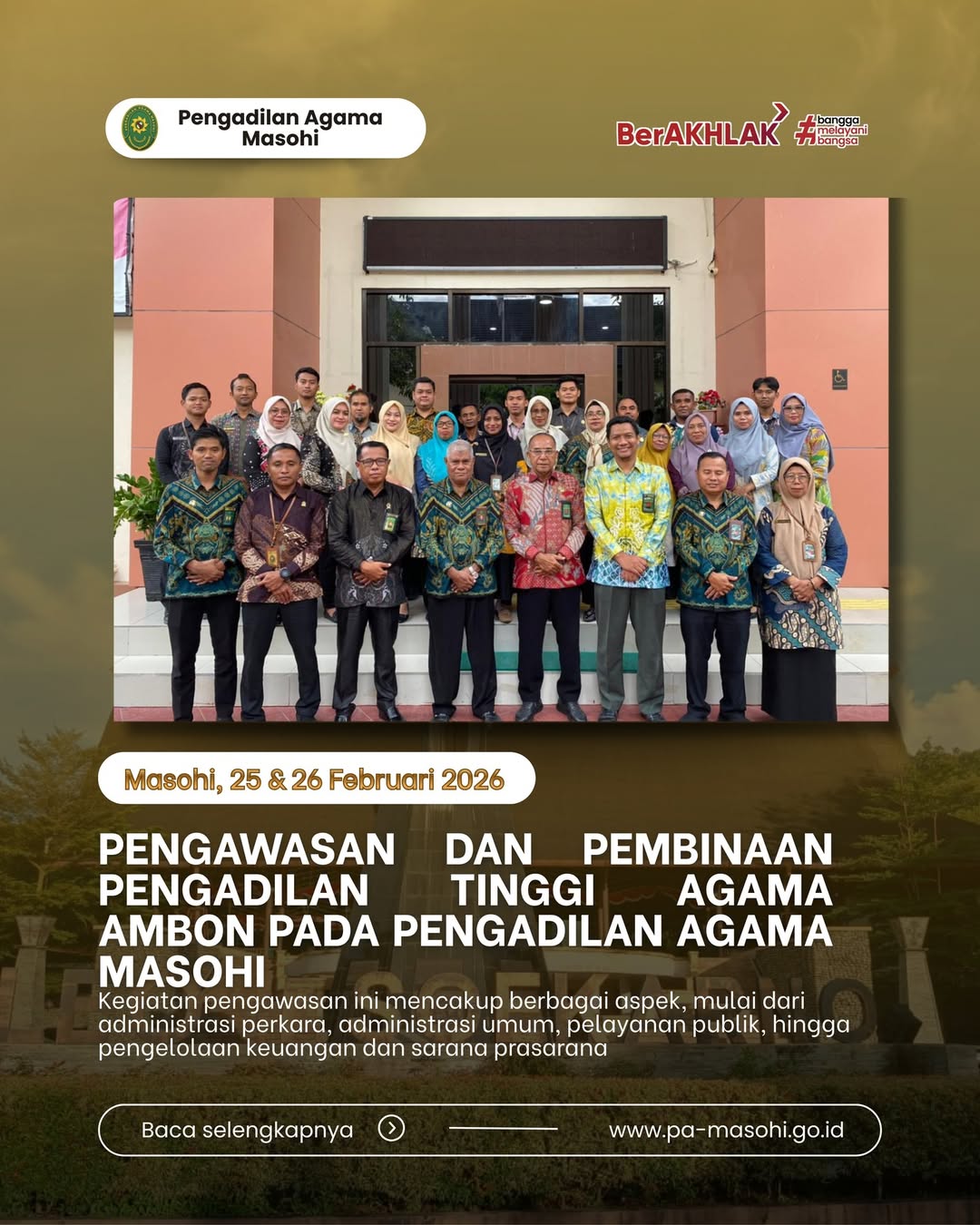 Masohi 25 26 Februari 2026 Dalam rangka meningkatkan kualitas kinerja dan tata kelola perad