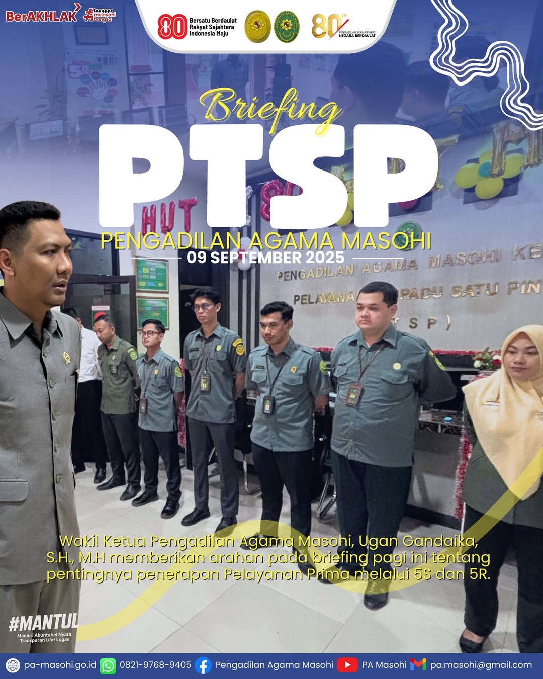 Masohi 09 September 2025 Pengadilan Agama Masohi kembali melaksanakan briefing pagi pada hari