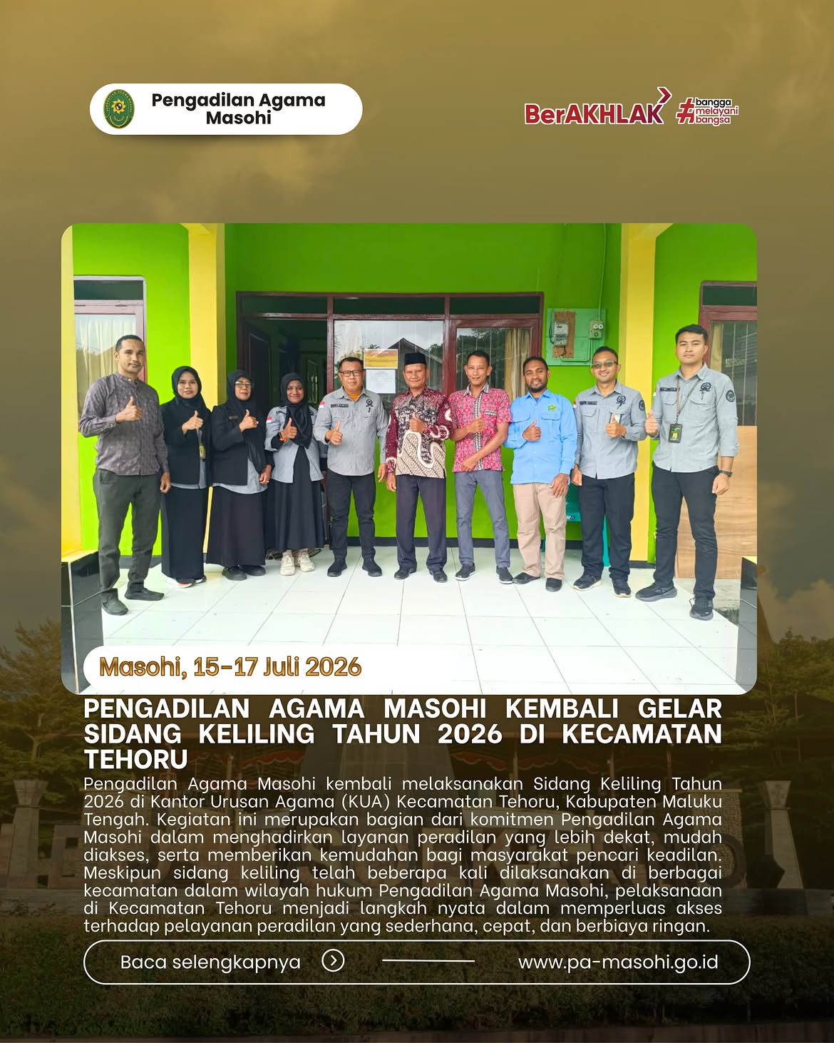 15 17 Juli 2026 Dalam rangka meningkatkan akses masyarakat terhadap layanan peradilan yang mud