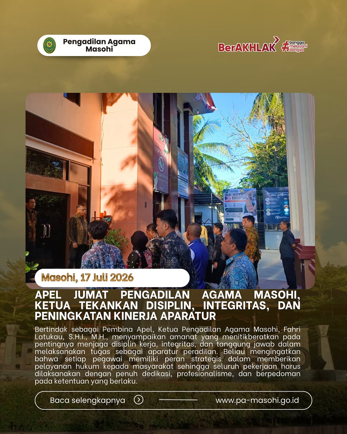 Masohi 17 Juli 2026 Pengadilan Agama Masohi melaksanakan Apel Jumat yang berlangsung di halam 1