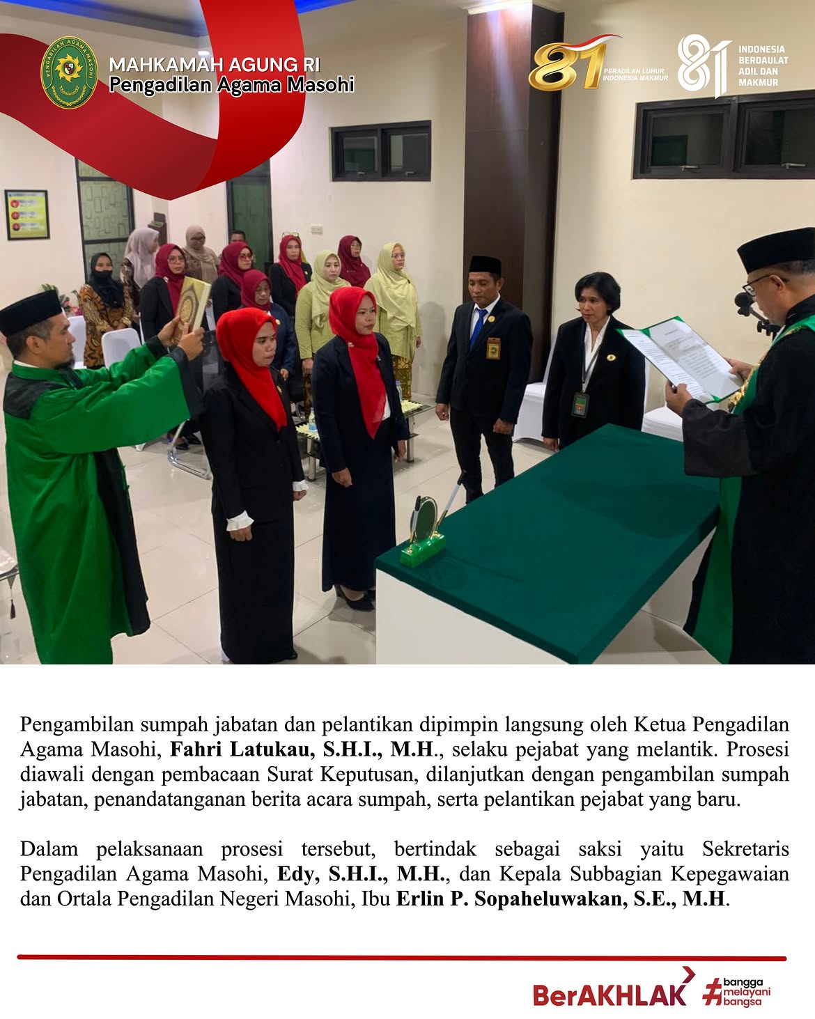 Masohi Pengadilan Agama Masohi Kelas II melaksanakan Pengambilan Sumpah Jabatan dan Pelantikan 3