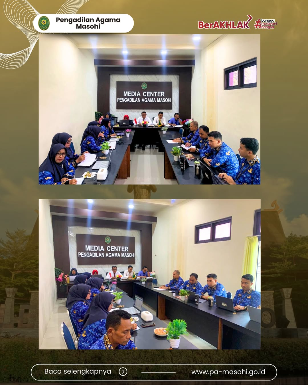 Dalam rangka meningkatkan kualitas pelaksanaan tugas dan fungsi aparatur Pengadilan Agama Masoh 1