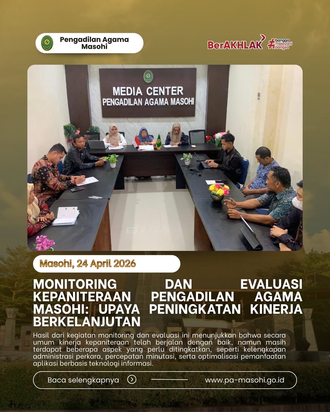 Masohi 24 April 2026 Dalam rangka meningkatkan kualitas pelayanan serta memastikan optimalisa