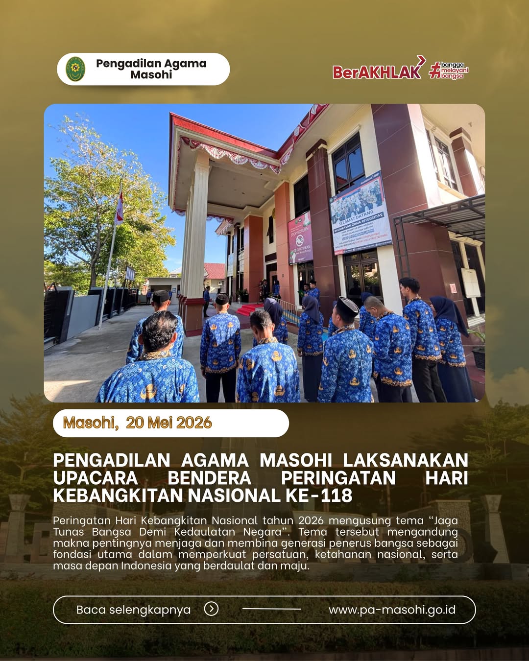 Masohi Pengadilan Agama Masohi melaksanakan upacara bendera dalam rangka memperingati Hari Keb